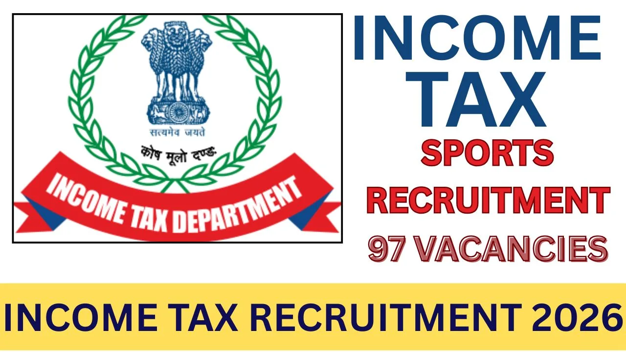 INCOME TAX RECRUITMENT 2026